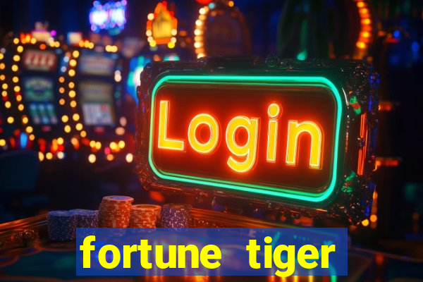 fortune tiger aposta 1 real